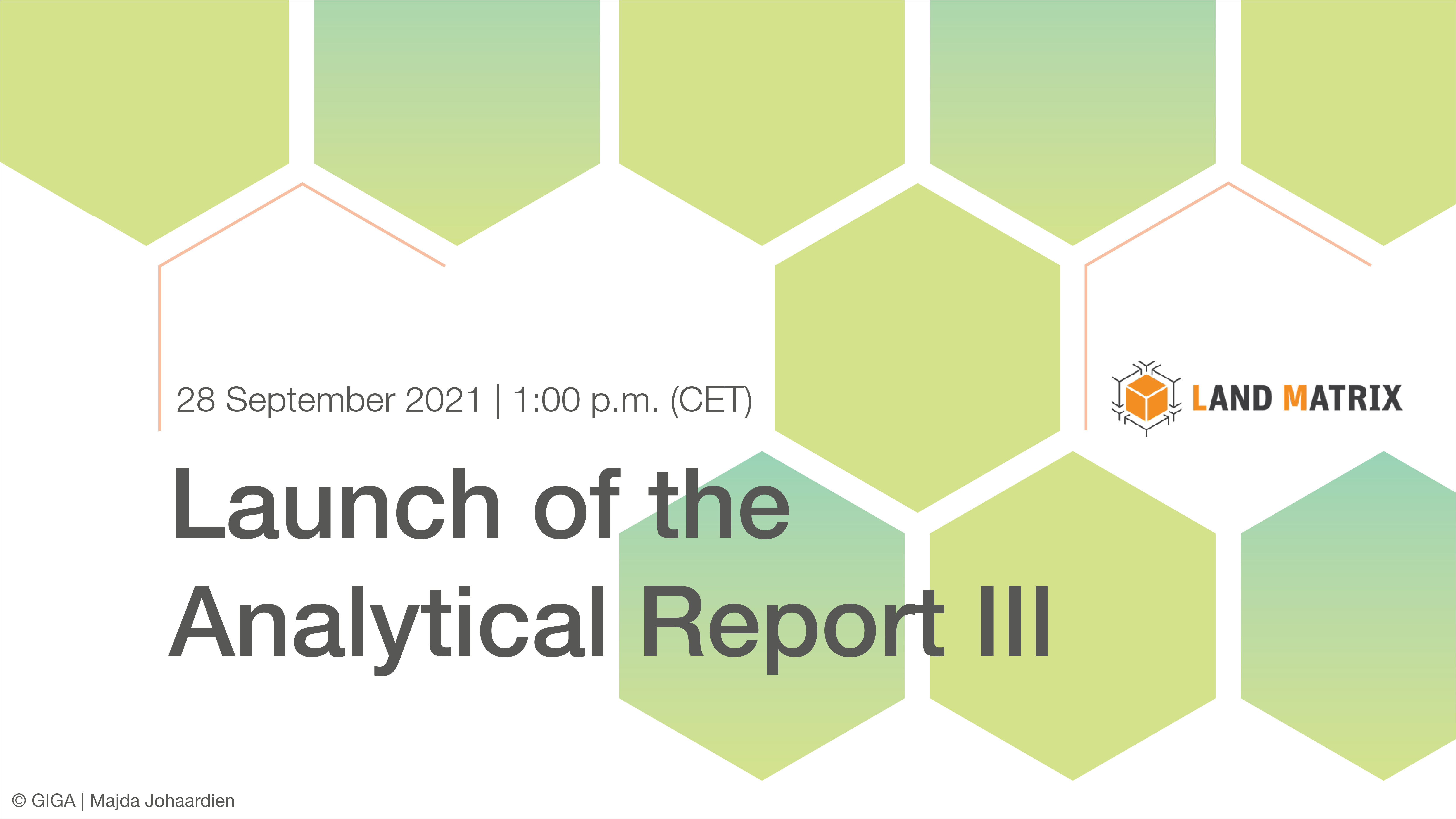 Launch of the Land Matrix Analytical Report III: Taking Stock of the Global Land Rush