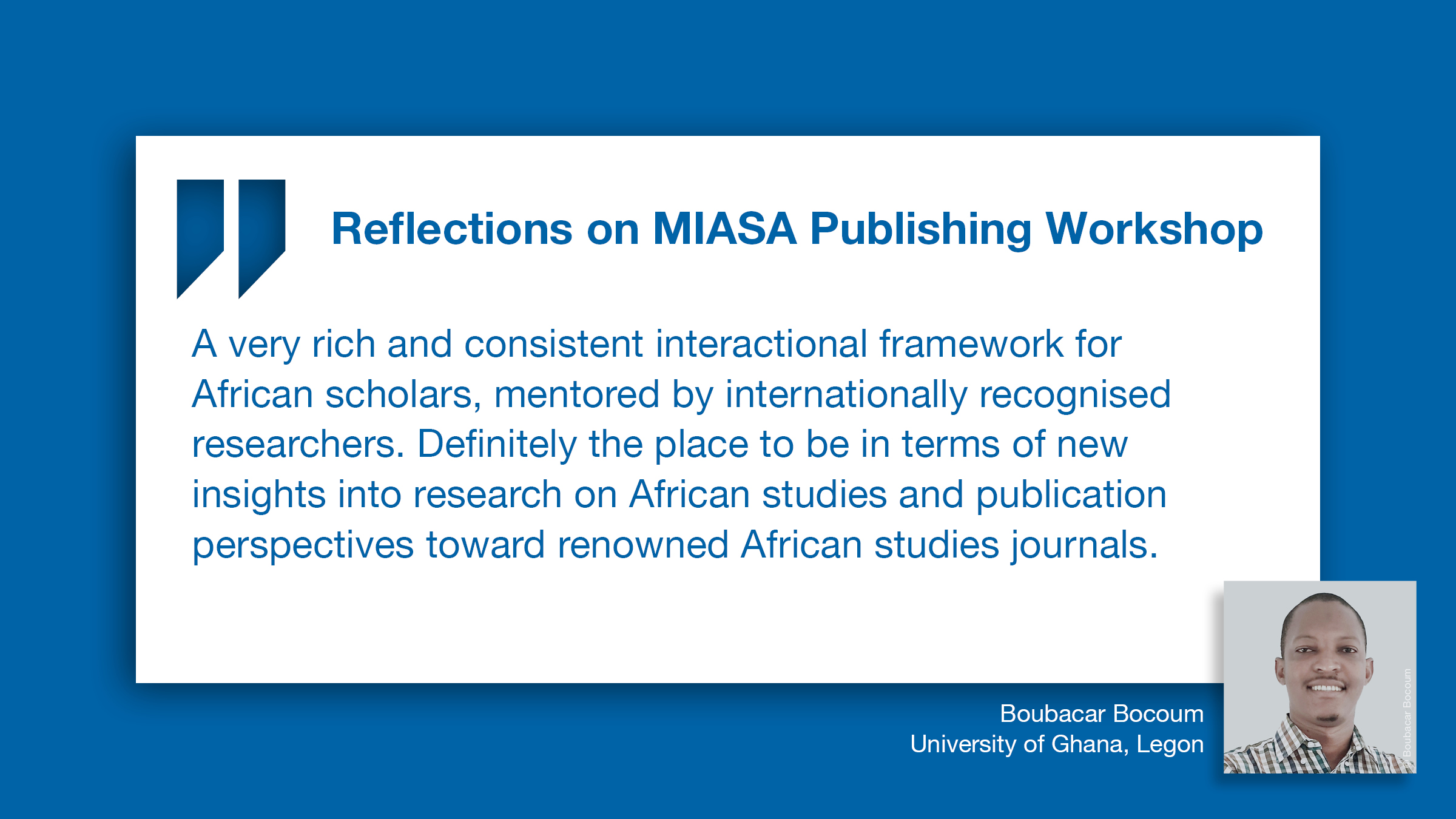 Reflections on MIASA Publishing Workshop: Quote by Bocoum