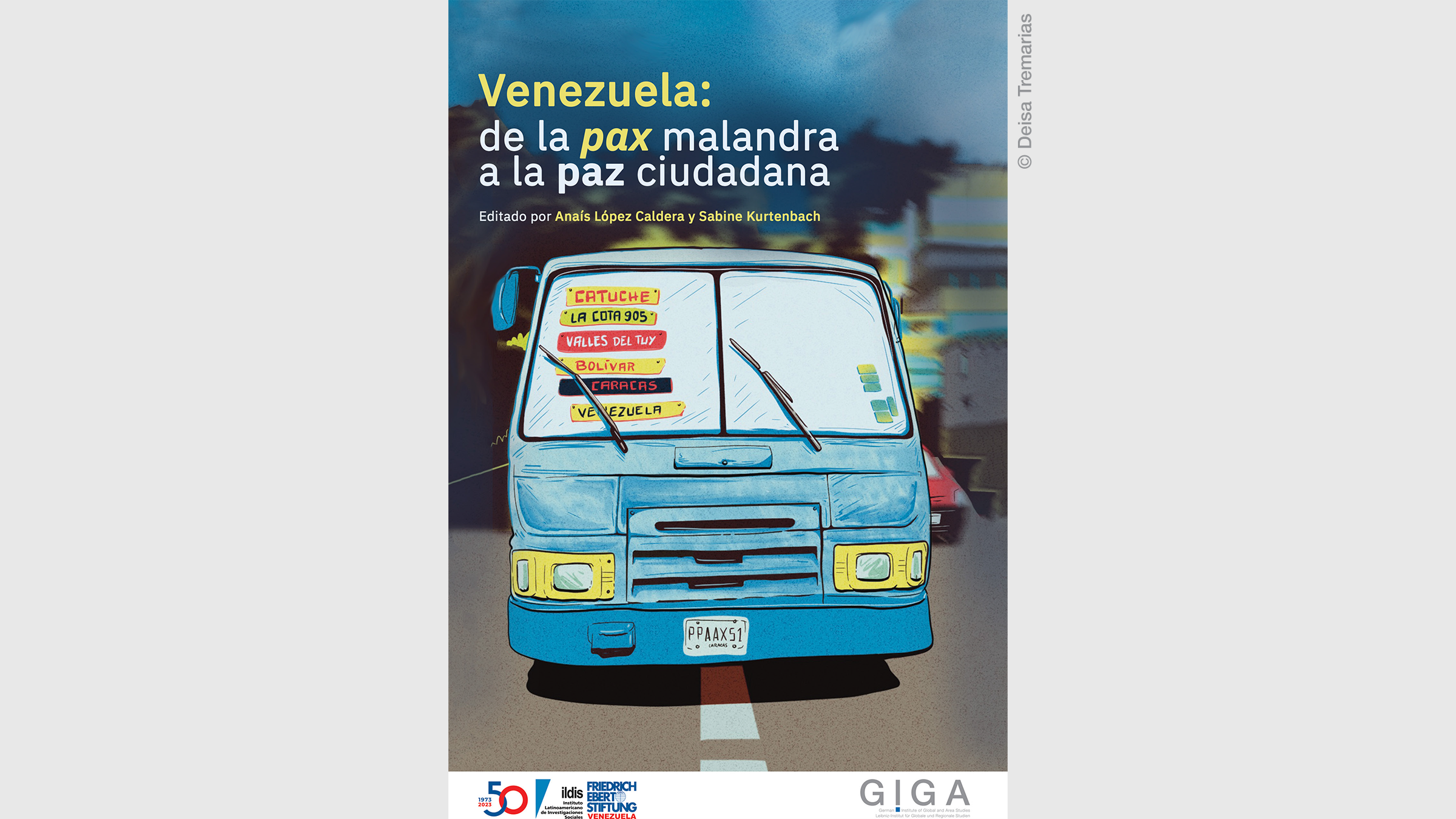 Venezuela: de la Pax Malandra a la Paz Ciudadana